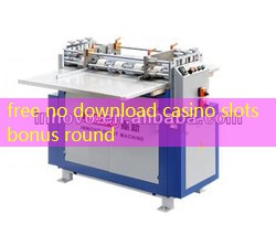 free no download casino slots bonus round free no download casino slots bonus round